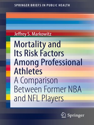 cover image of Mortality and Its Risk Factors Among Professional Athletes